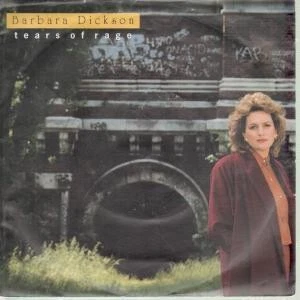 Barbara Dickson Tears of Rage 7" vinyl UK Telstar 1991 in pic sleeve BDN1 - Image 1 of 3