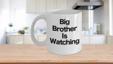 Big Brother Is Watching Mug Coffee Cup Funny Gift for Spy Office Surveillance Ca