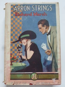 Richard Marsh – APRON-STRINGS (1923) – Criminous Thriller - Picture 1 of 11