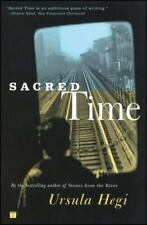 Sacred Time: A Novel Hegi, Ursula Paperback Used - Good