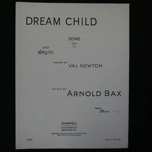 Hoja de canción DREAM CHILD Arnold bax Eb, #131022a - Imagen 1 de 1