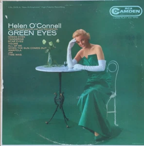 Helen O'Connell / Green Eyes / Vinyl / Female Singer / Torch / RCA Camden / US - Imagen 1 de 3