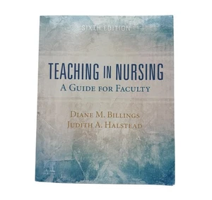 Teaching in Nursing: A Guide for Faculty By Diane M. Billings E - Imagen 1 de 4