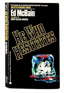 He Who Hesitates by Ed McBain 1986 paperback - Picture 1 of 3