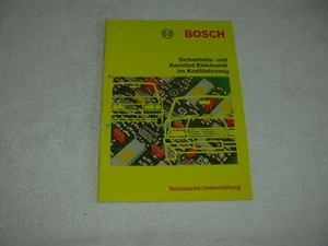 Bosch - Technische Unterrichtung, Sicherheits- und Komfort-Elektronik im KFZ - Picture 1 of 3