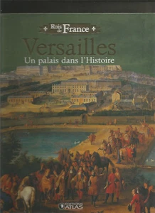 Louis-philippe: le roi citoyen ET Versailles: un palais dans l'histoire - Foto 1 di 2