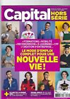Capital Hors Serie-Septembre 2021-Nouvelle Vie Mode D'emploi:Formations,Mobilité