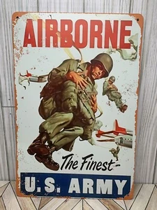 U.S. Army Airborne The Finest Metal Sign 8"X12" Parachute Combat Unit - Picture 1 of 3