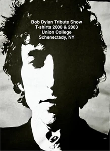 Camiseta Original BOB DYLAN TRIBUTE SHOW Union College (Schenectady NY) 2000 y 2003 - Imagen 1 de 13