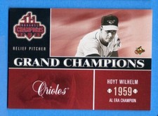 2003 Donruss Champions Grand Champions #GC16 Hoyt Wilhelm Orioles