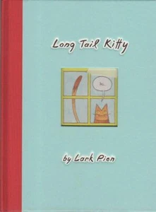 Long Tail Kitty [Hardcover] Pien, Lark - Picture 1 of 2