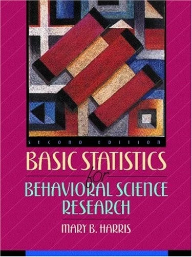Basic Statistics for Behavioral Science Research By Mary B. Har  - Image 1 of 1