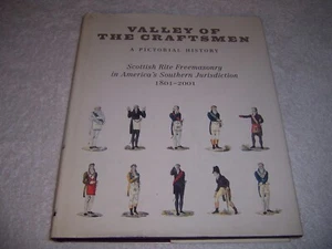 Valley of the Craftsmen A Pictorial History, Scottish Rite Freemasonry hc/dj - Picture 1 of 4