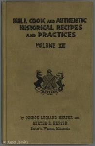 BULL COOK Cookbook George Herter Authentic Historical Recipes & Practice Vol III - Zdjęcie 1 z 7