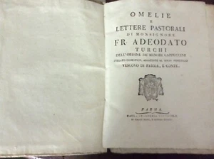 ADEODATO TURCHI - OMELIE E LETTERE PASTORALI Parma stamperia vescovile 1788-1794 - Imagen 1 de 24