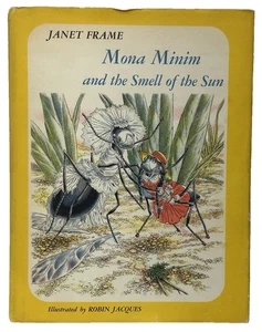 Janet Frame's MONA MINIM AND THE SMELL OF THE SUN 1st Edition Illustrated-Great - Picture 1 of 8