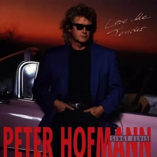 Peter Hofmann - Love Me Tender - Peter Hofmann singt Elvis Presley  CD - Bild 1 von 1