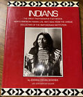 Indians: The Great Photographs That Reveal North American Indian Life, 1847-192
