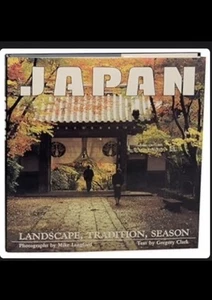 Japan: Landscape, Tradition, Season - Gregory Clark, 0804817146, hardcover - Picture 1 of 2