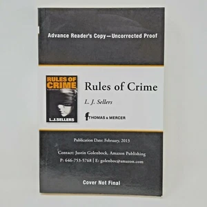 L.J. Sellers Rules of Crime Advanced Reader's Copy Uncorrected Proof Paperback - Imagen 1 de 5
