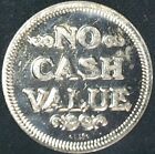 Token - No Cash Value - Other side American Eagle - Chrome Proof Deep Cameo