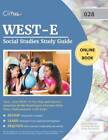 West-E Social Studies Study Guide 2019-2020: West-E Test Prep And Practic - Good