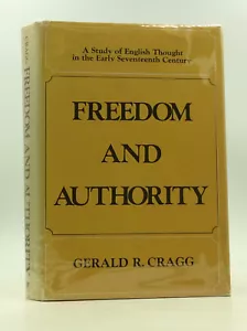 FREEDOM AND AUTHORITY by Gerald R. Cragg - 1975 - English thought, 17th century - Imagen 1 de 3