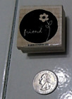 Friend Saying With Flower Rubber Stamp Stampin Up