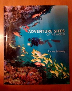 Adventure Sites of the World-Ranee Sahaney-illustrated-hardcover/dust jacket - Picture 1 of 1