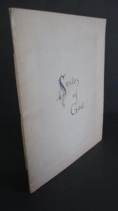 SMILES OF GOD by Evelyn Gage Browne, 1918 1st Ed - Picture 1 of 4