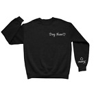 Personalised Dog Mum Sweatshirt - Unisex Fit - Add Dogs Names to the Sleeve