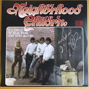 NEIGHB'RHOOD CHILDR'N : Long Years in Space - RE - Sundazed , US 1997 - nm - Bild 1 von 4