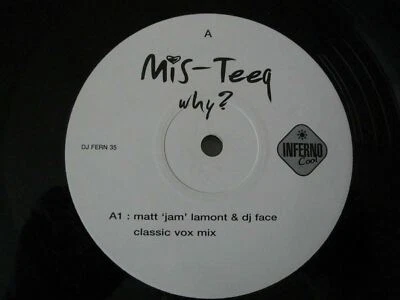 MIS-TEEQ WHY? VINYL 12" SINGLE INFERNO COOL RECORDS 2000 MATT JAM LAMONT DJ FACE - Image 1 of 2