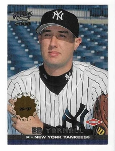 Ed Yarnall 2000 Pacific Baseball Premiere Date Rookie Card #305 Yankees RC SP/37 - Bild 1 von 2