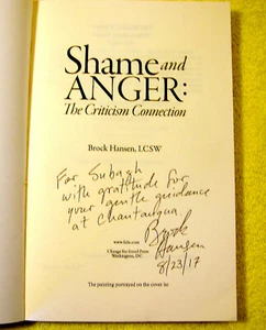 SIGNED: Shame and Anger the Criticism Connection by Brock Hansen - LIKE NEW - Picture 1 of 4