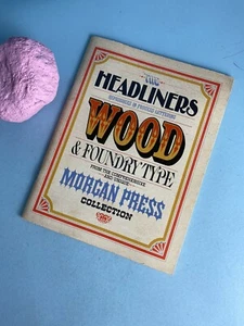 1964 The Headliners - Wood & Foundry Type Catalog Font Graphic Design - Picture 1 of 9