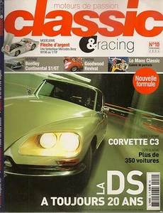 CLASSIC & RACING 10 CITROEN DS BENTLEY CONTINENTAL S1 & GT CHEVROLET CORVETTE C3 - Bild 1 von 3