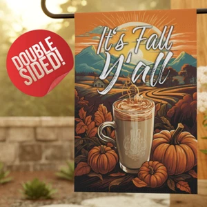 Fall Garden Flag, It's Fall Yall! Pumpkin Spice Sunset, Home Decor Gift for Her - Picture 1 of 13
