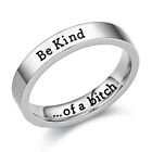 Be Kind Ring, Be Kind... Of A Bich Mantra Rings Couples Valentine's Day Gifts