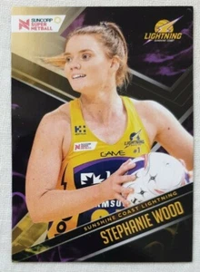 2019 Suncorp Super Netball Base Card 77 Stephanie Wood - Picture 1 of 2