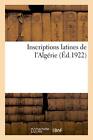Inscriptions Latines De L'algerie