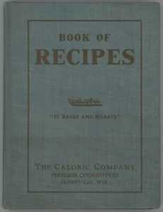 Vintage Stove COOKBOOK Caloric Fireless Cookstove 1909 Early edition - Picture 1 of 12