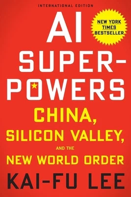 AI Superpowers (International Edition) by Lee, Kai-Fu Foto 1 de 1