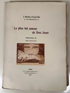 BARBEY D'AUREVILLY Le plus bel amour de Don Juan GIO COLUCCI/ 1923, Ex. n°91 - Foto 1 di 17