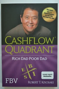 Cashflow Quadrant , Rich Dad Poor Dad , Robert T. Kiyosaki - Bild 1 von 7