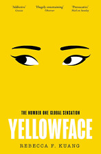 Yellowface: the Instant #1 Sunday Times Bestseller and Reese Witherspoon Book Cl