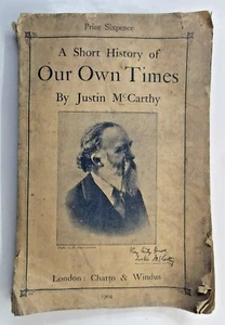 A Short History of Our Own Times by Justin McCarthy 1904 Chatto & Windus p/back - Picture 1 of 8