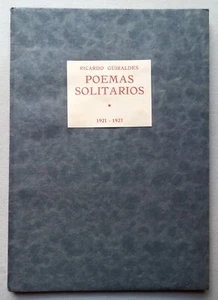 Güiraldes, Ricardo - Poemas Solitarios - (1928) - Signed Adelina del Carril - Picture 1 of 3