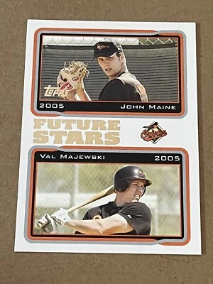 2005 TOPPS FUTURE STARS - JOHN MAINE & VAL MAJEWSKI ORIOLES ROOKIES #327 - Image 1 of 2