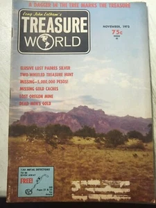 Long John Latham's Treasure World November 1973 Vol 7 No 11 Lost Padres Silver + - Picture 1 of 2